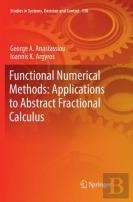 Functional Numerical Methods: Applications To Abstract Fractional Calculus