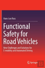 Functional Safety For Road Vehicles