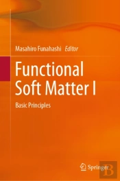 Functional Soft Matter I