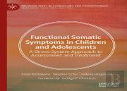 Functional Somatic Symptoms In Children And Adolescents