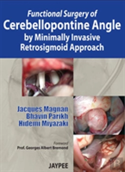 Bertrand.pt - Functional Surgery Of Cerebellopontine Angle By Minimally Invasive Retrosigmoid Approach