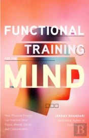 Functional Training For The Mind
