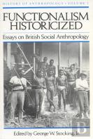 Functionalism Historicized Vol 2