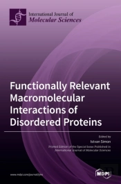 Functionally Relevant Macromolecular Interactions Of Disordered Proteins