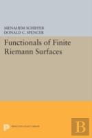 Functionals Of Finite Riemann Surfaces