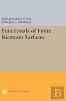 Functionals Of Finite Riemann Surfaces
