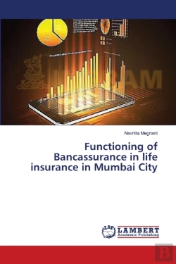 Bertrand.pt - Functioning Of Bancassurance In Life Insurance In Mumbai City