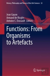 Functions: From Organisms To Artefacts