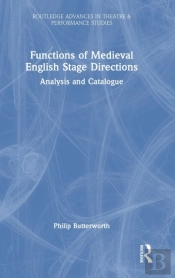 Functions Of Medieval English Stage Directions