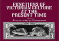 Functions Of Victorian Culture At The Present Time