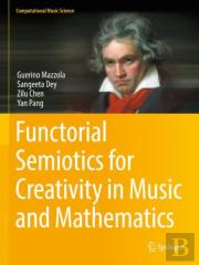 Functorial Semiotics For Creativity In Music And Mathematics