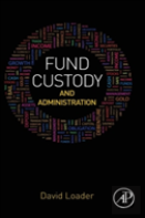 Fund Custody And Administration
