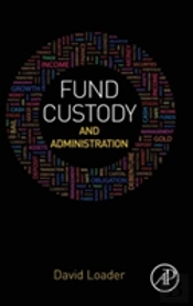 Fund Custody And Administration