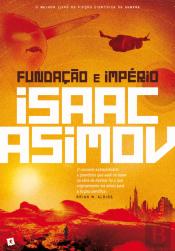 Fundação e Império