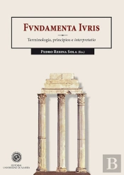 Fundamenta Iuris. Terminología, Principios E Interpretatio