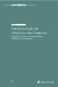 Fundamentação da Metafísica dos Costumes