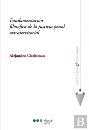 Fundamentación Filosófica De La Justicia Penal Extraterritorial