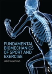 Fundamental Biomechanics Of Sport And Exercise