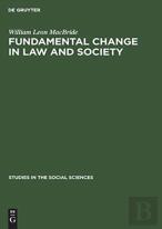 Fundamental Change In Law And Society