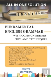 Fundamental English Grammar With Common Errors, Tips And Techniques.