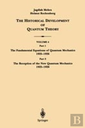 Fundamental Equations Of Quantum Mechanics 1925-1926reception Of The New Quantum Mechanics 1925-1926