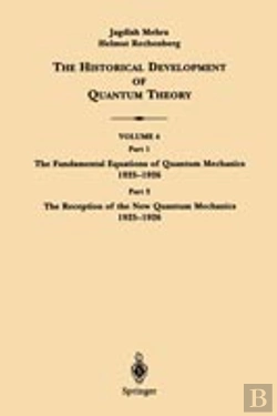 Bertrand.pt - Fundamental Equations Of Quantum Mechanics 1925-1926reception Of The New Quantum Mechanics 1925-1926