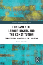 Fundamental Labour Rights And The Constitution