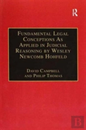 Fundamental Legal Conceptions As Applied In Judicial Reasoning By Wesley Newcomb Hohfeld