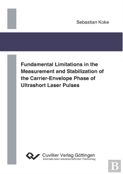 Bertrand.pt - Fundamental Limitations In The Measurement And Stabilization Of The Carrier-Envelope Phase Of Ultrashort Laser Pulses