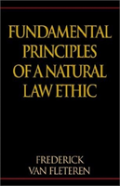 Fundamental Principles Of A Natural Law Ethic