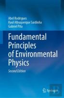 Fundamental Principles Of Environmental Physics
