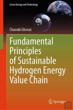 Bertrand.pt - Fundamental Principles Of Sustainable Hydrogen Energy Value Chain