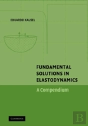 Fundamental Solutions In Elastodynamics