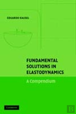 Bertrand.pt - Fundamental Solutions In Elastodynamics
