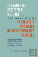 Fundamental Statistical Methods For Analysis Of Alzheimer'S And Other Neurodegenerative Diseases