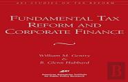 Fundamental Tax Reform And Corporate Finance