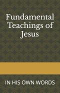 Fundamental Teachings Of Jesus