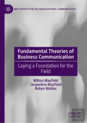 Fundamental Theories Of Business Communication