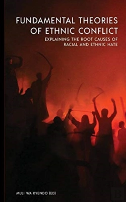 Bertrand.pt - Fundamental Theories Of Ethnic Conflict