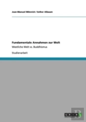 Fundamentale Annahmen Zur Welt