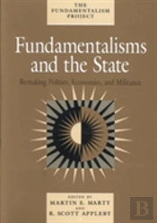 Fundamentalisms And The State
