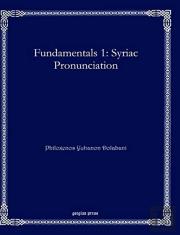 Fundamentals 1: Syriac Pronunciation