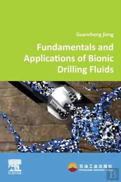 Bertrand.pt - Fundamentals And Applications Of Bionic Drilling Fluids