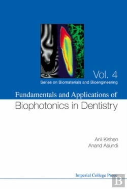 Bertrand.pt - Fundamentals And Applications Of Biophotonics In Dentistry