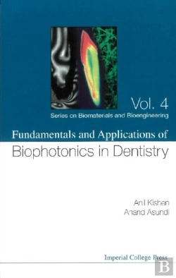 Bertrand.pt - Fundamentals And Applications Of Biophotonics In Dentistry