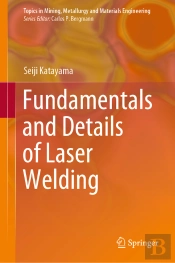 Fundamentals And Details Of Laser Welding