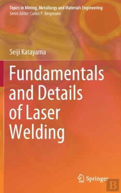 Bertrand.pt - Fundamentals And Details Of Laser Welding