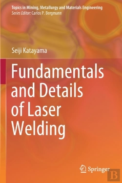 Bertrand.pt - Fundamentals And Details Of Laser Welding