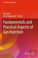 Fundamentals And Practical Aspects Of Gas Injection