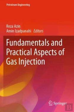 Bertrand.pt - Fundamentals And Practical Aspects Of Gas Injection